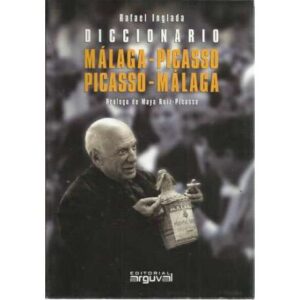 Diccionario Málaga-Picasso Picasso-Málaga