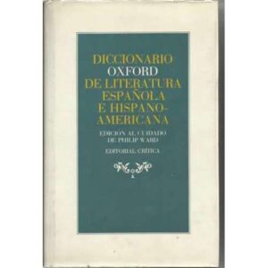 Diccionario Oxford de literatura española e hispanoamericana