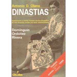 Dinastías. Dominguín Ordóñez Rivera