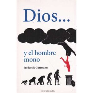 Dios... y el hombre mono