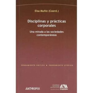 Disciplinas y prácticas corporales