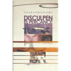 Disculpen el percance