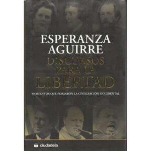 Discursos para la libertad