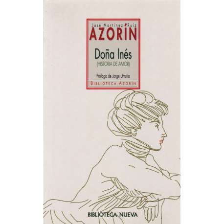 Doña Inés (Historia de amor)
