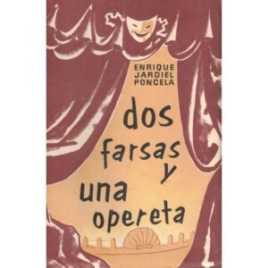 Dos farsas y una opereta