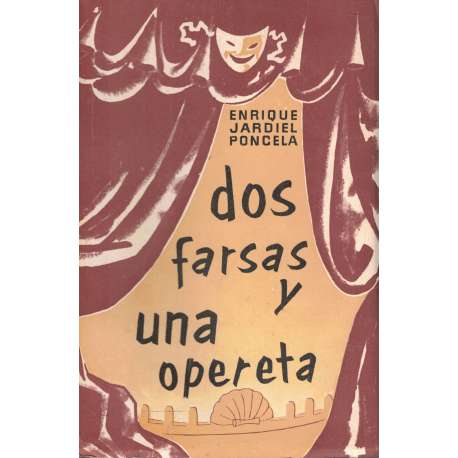 Dos farsas y una opereta