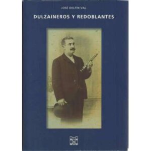 DULZAINEROS Y REDOBLANTES