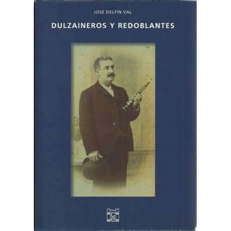DULZAINEROS Y REDOBLANTES