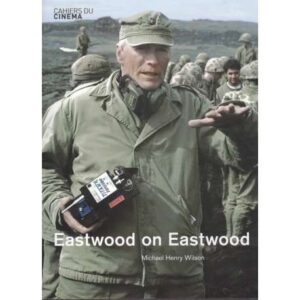 Eastwood on Eastwood