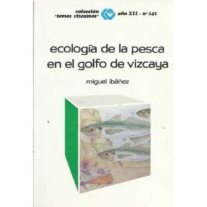 Ecología de la pesca en el Golfo de Vizcaya