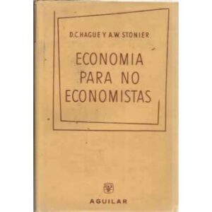 ECONOMÍA PARA NO ECONOMISTAS