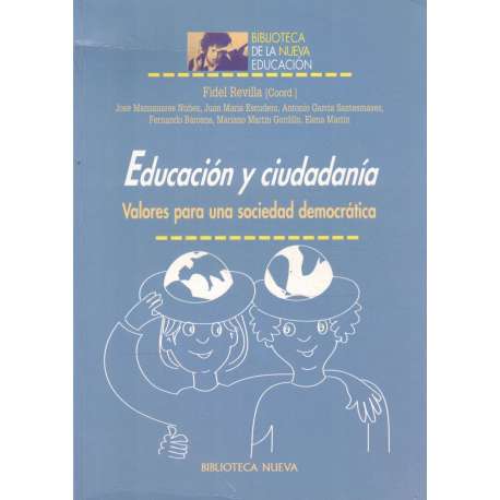 Educación y ciudadanía. Valores para una sociedad democrática