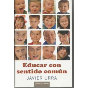 Educar con sentido común