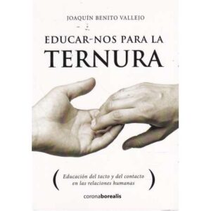 Educar-nos para la ternura