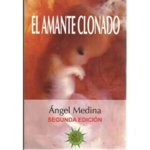 EL AMANTE CLONADO