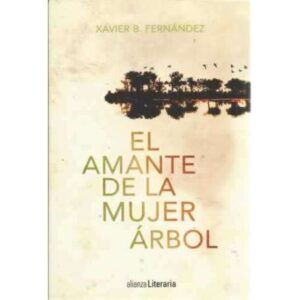 El amante de la mujer árbol