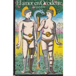 El amor en Occidente. Durante la edad moderna