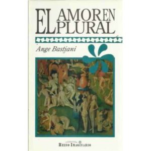 EL AMOR EN PLURAL