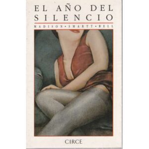El año del silencio