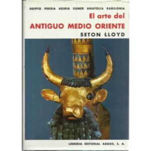 EL ARTE DEL ANTIGUO MEDIO ORIENTE