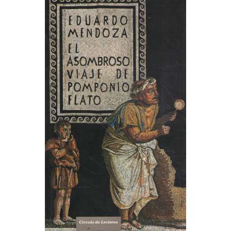 El asombroso viaje de Pomponio Flato
