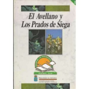 El Avellano y Los Prados de Siega