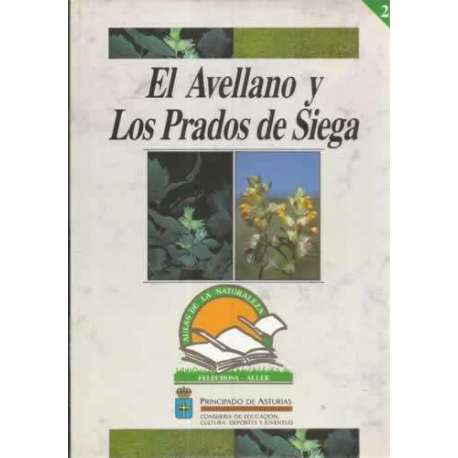 El Avellano y Los Prados de Siega
