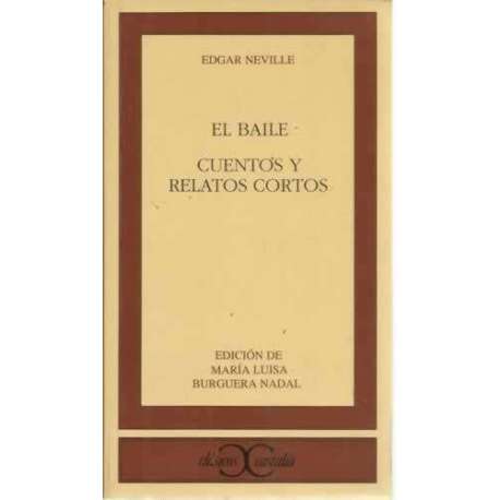 El baile / Cuentos y relatos cortos