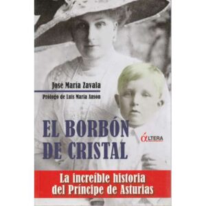 El Borbón de cristal