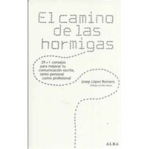 El camino de las hormigas