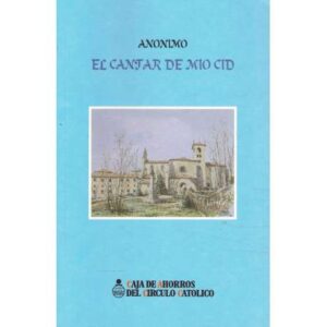 El cantar de Mio Cid