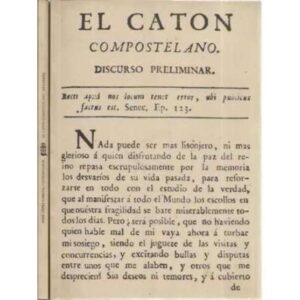 El Catón compostelano. 2 tomos. I: Discurso preliminar. II: Estudios