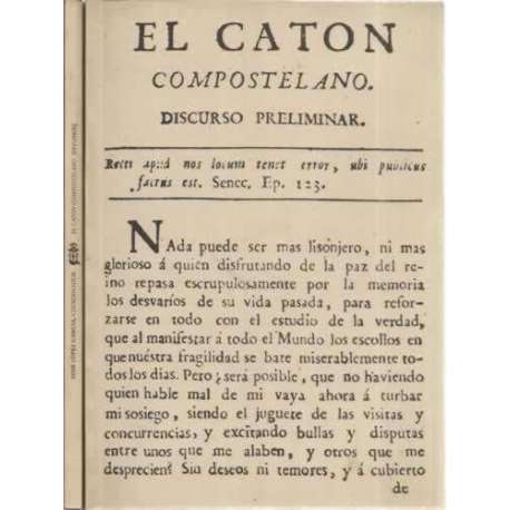 El Catón compostelano. 2 tomos. I: Discurso preliminar. II: Estudios