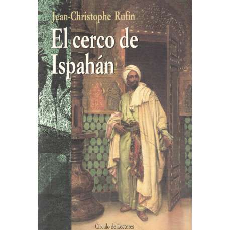 El cerco de Ispahán