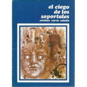 El ciego de los soportales