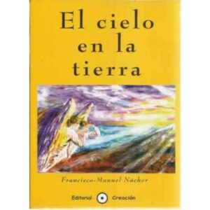 El cielo en la tierra