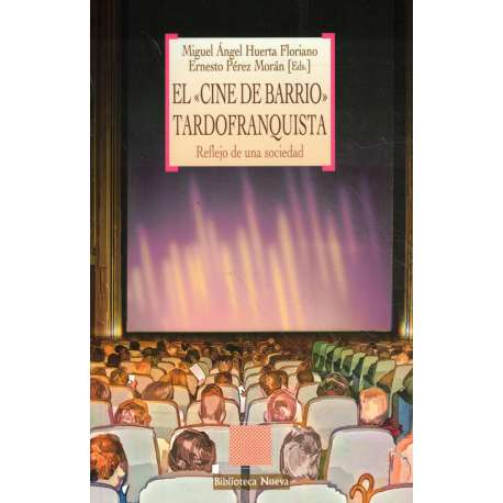 El "Cine de Barrio" tardofranquista