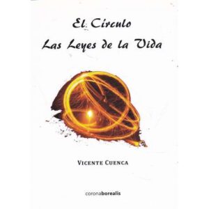 El círculo. Las leyes de la vida