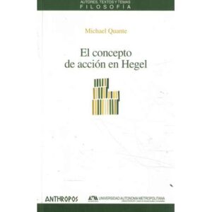 El concepto de acción en Hegel