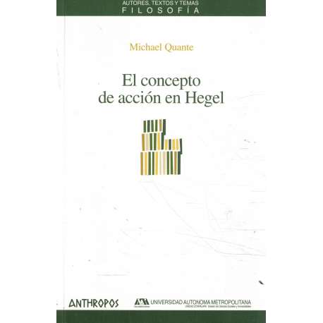 El concepto de acción en Hegel