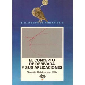 El concepto de derivada y sus aplicaciones