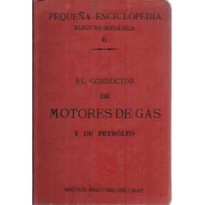 EL CONDUCTOR DE MOTORES DE GAS Y DE PETRÓLEO