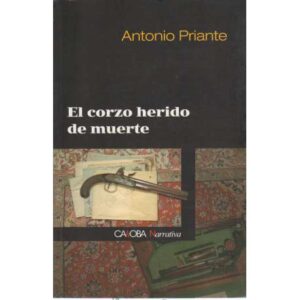 El corzo herido de muerte