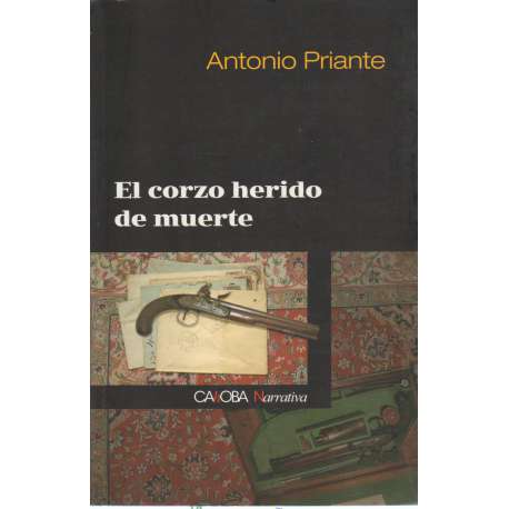 El corzo herido de muerte