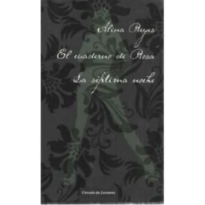 El cuaderno de rosa. La séptima noche