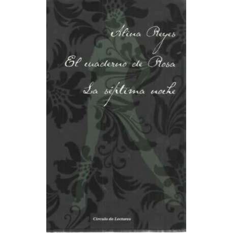El cuaderno de rosa. La séptima noche