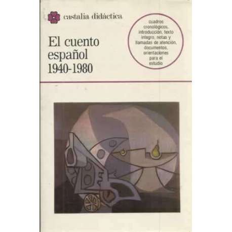 El cuento español 1940-1980