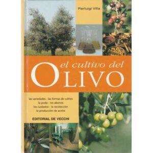 El cultivo del olivo