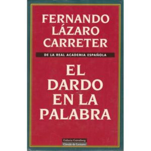 El dardo en la palabra