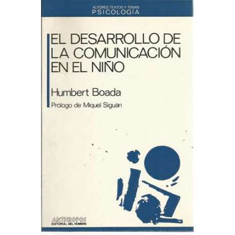 El desarrollo de la comunicación en el niño